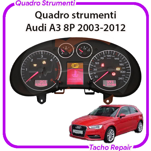 Revisioni Quadro strumenti Audi A3 8P/8PA 2003-2012