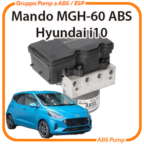 ABS Hyundai i10 Mando MGH-60 ABS Revisione modulo pompa