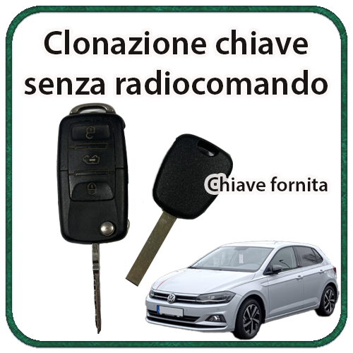 Clonazione chiave Volkswagen Polo Clonazione chiave Volkswagen Polo