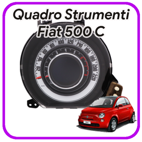 Quadro strumenti Fiat 500 2008-2013 312 revisione Quadro strumenti Fiat 500 2008-2013 312 revisione